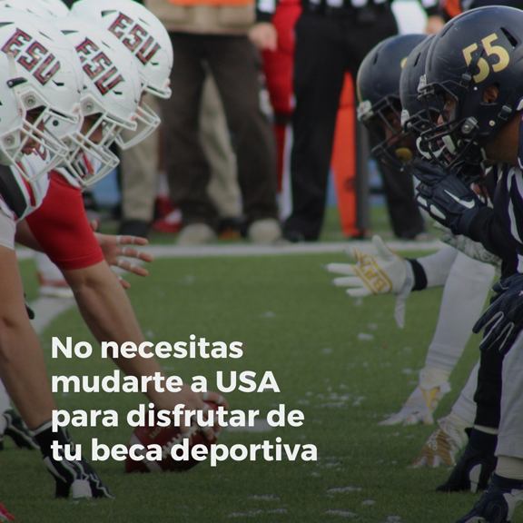 No necesitas mudarte a USA para disfrutar de tu beca deportiva